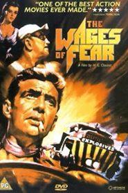 The Wages of Fear / El salario del miedo