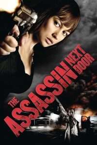 The Assassin Next Door / La Asesina