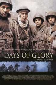 Days Of Glory / Indigènes