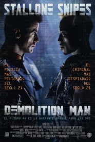 Demolition Man / El demoledor