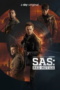 SAS: Red Notice / SAS: el ascenso del Cisne Negro