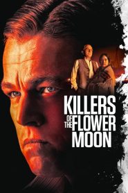 Killers of the Flower Moon / Los asesinos de la luna