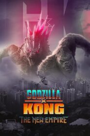 Godzilla x Kong: The New Empire / Godzilla y Kong: El nuevo imperio