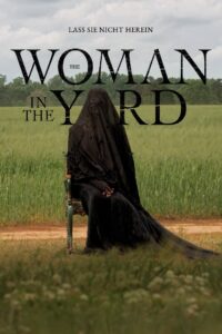 The Woman in the Yard / La mujer de las sombras