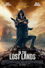 In the Lost Lands / Tierras Perdidas