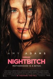 Nightbitch / Canina