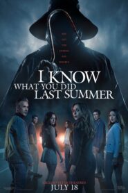 I Know What You Did Last Summer / Sé lo que hicieron el ultimo verano