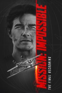 Mission: Impossible – The Final Reckoning / Misión: Imposible – La sentencia final