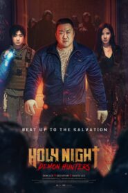 Holy Night: Demon Hunters / 거룩한 밤: 데몬 헌터스