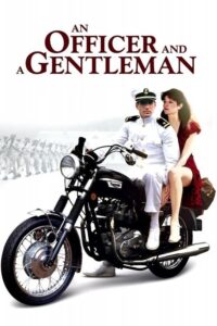 An Officer and a Gentleman / Reto al Destino