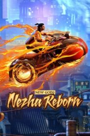 Nezha: El renacer de un dios