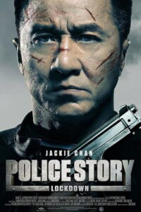 Police Story: Lockdown / Acción Policial