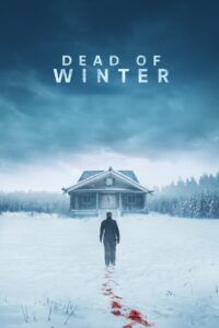 Dead of Winter / Muerte en invierno