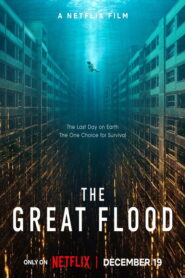 The Great Flood / El gran diluvio / 대홍수
