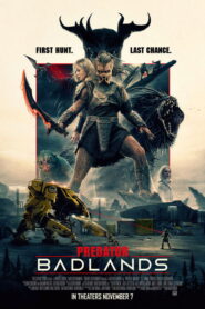 Predator: Badlands / Depredador: Tierras salvajes