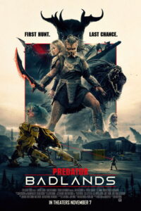 Predator: Badlands / Depredador: Tierras salvajes
